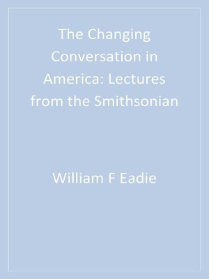 cover image of The Changing Conversation in America